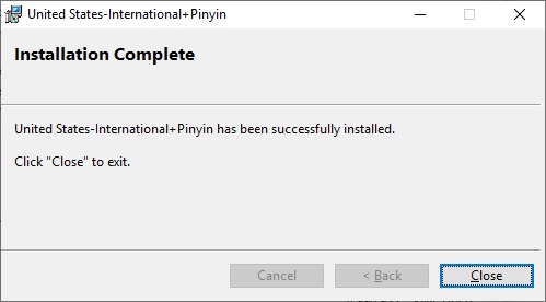 The message window you will get after successful installation of the United States-International+Pinyin keyboard for Windows 10.