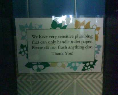 This sign was in the bathroom in Planet Granite Belmont. It made me think of Central America, but then I remembered that the sewage systems in many Latin American countries cannot handle toilet paper. (03 Jun 2011) This sign was in the bathroom in Planet Granite Belmont. It made me think of Central America, but then I remembered that the sewage systems in many Latin American countries cannot handle toilet paper.