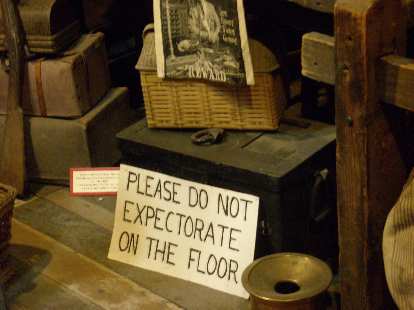 "Please do not expectorate [spit] on the floor."