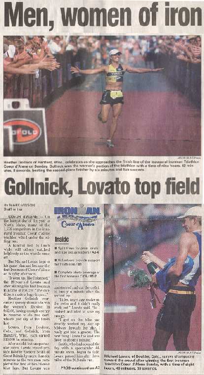 The newspaper headline the morning after 2003 Ironman Coeur d'Alene. newspaper headline Men, women of iron, Gollnick, Lovato top field
