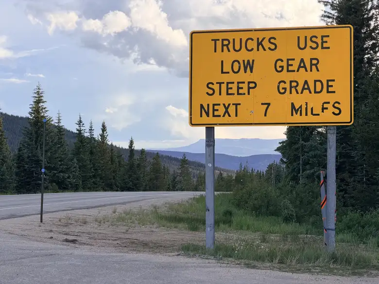 "Steep grade next 7 miles" was a welcome sign as it meant a reprieve from all the climbing.