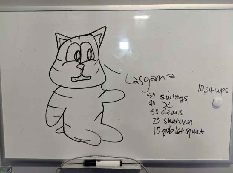 I liked this drawing of (presumably) Garfield on a whiteboard at the gym we did the Murph Challenge.